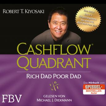 [German] - Cashflow Quadrant: Rich Dad Poor Dad: Deutsche Ausgabe