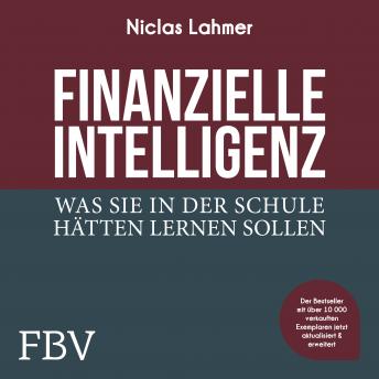 [German] - Finanzielle Intelligenz: Was Sie in der Schule hätten lernen sollen