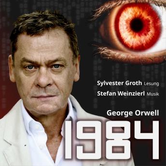 [German] - 1984 - Konzertlesung nach George Orwell (ungekuerzt)