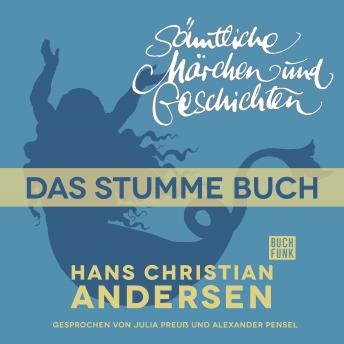 [German] - H. C. Andersen: Sämtliche Märchen und Geschichten, Das stumme Buch