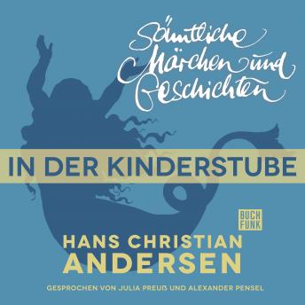 [German] - H. C. Andersen: Sämtliche Märchen und Geschichten, In der Kinderstube