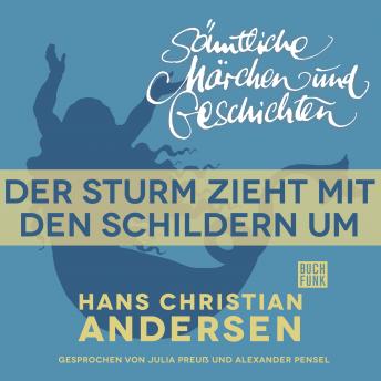 [German] - H. C. Andersen: Sämtliche Märchen und Geschichten, Der Sturm zieht mit den Schildern um