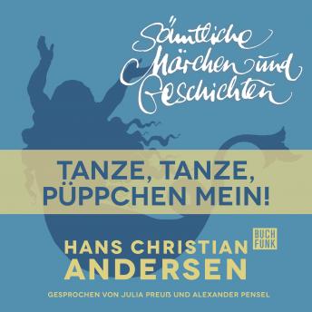 [German] - H. C. Andersen: Sämtliche Märchen und Geschichten, Tanze, tanze, Püppchen mein!