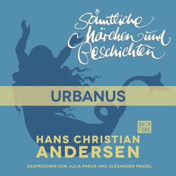 [German] - H. C. Andersen: Sämtliche Märchen und Geschichten, Urbanus