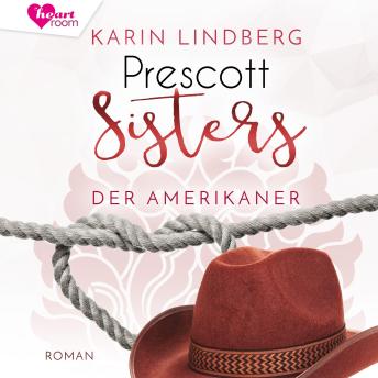 [German] - Prescott Sisters 4: Der Amerikaner