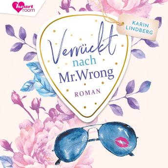 [German] - Verrückt nach Mr. Wrong: Boston Bachelors 1