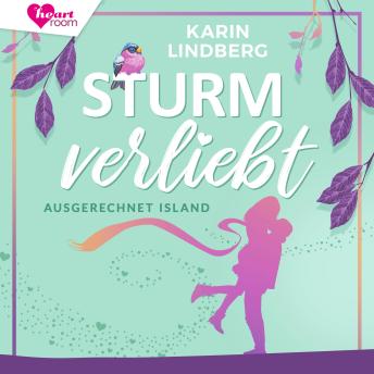 [German] - Sturmverliebt: Ausgerechnet Island