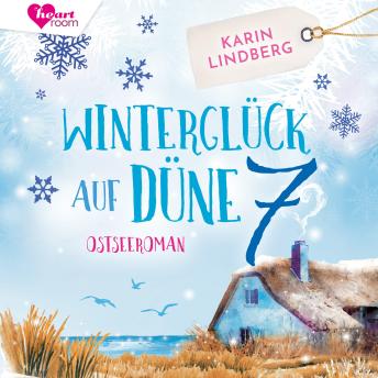 [German] - Winterglück auf Düne 7: Ostseeroman