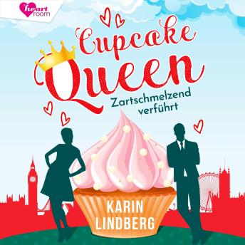 [German] - Cupcake Queen: Zartschmelzend verführt