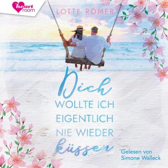 [German] - Dich wollte ich eigentlich nie wieder küssen