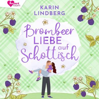 [German] - Brombeerliebe auf Schottisch: Liebe am Loch Ness 8