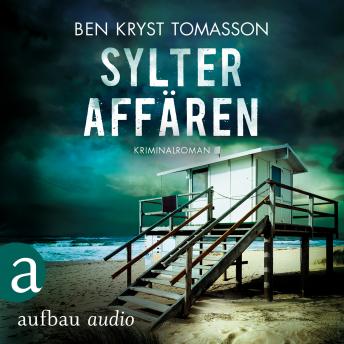 [German] - Sylter Affären - Kari Blom ermittelt undercover, Band 1 (Ungekürzt)