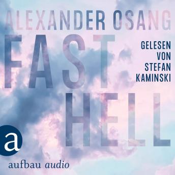 [German] - Fast Hell (Ungekürzt)