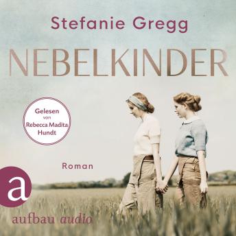 [German] - Nebelkinder - Die Schatten des Krieges, Band 1 (Ungekürzt)