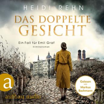 [German] - Das doppelte Gesicht - Ein Fall für Emil Graf, Band 1 (Ungekürzt)