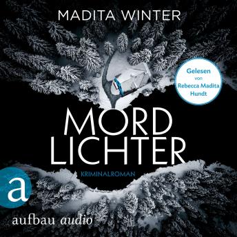 [German] - Mordlichter - Anelie Andersson ermittelt, Band 1 (Ungekürzt)