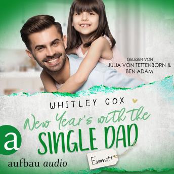 [German] - New Year's with the Single Dad - Emmett - Single Dads of Seattle, Band 6 (Ungekürzt)
