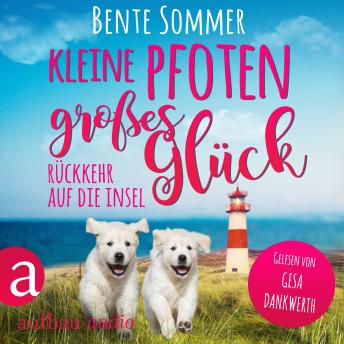 [German] - Kleine Pfoten, großes Glück - Rückkehr auf die Insel - Inseltierarzt Dr. Breden, Band 1 (Ungekürzt)