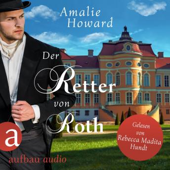 [German] - Der Retter von Roth - Die Regency Rogues, Band 2 (Ungekürzt)