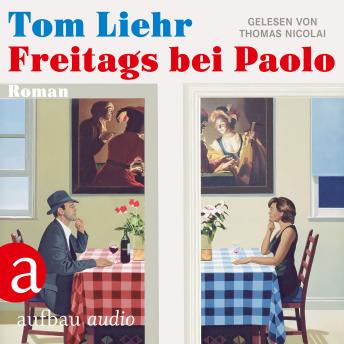 [German] - Freitags bei Paolo (Ungekürzt)
