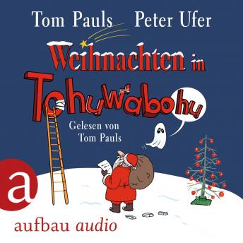 [German] - Weihnachten in Tohuwabohu (Gekürzt)