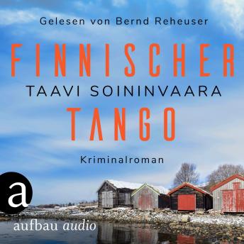 [German] - Finnischer Tango - Arto Ratamo ermittelt, Band 6 (Ungekürzt)