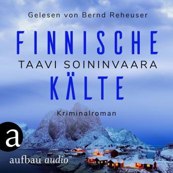 [German] - Finnische Kälte - Arto Ratamo ermittelt, Band 8 (Ungekürzt)