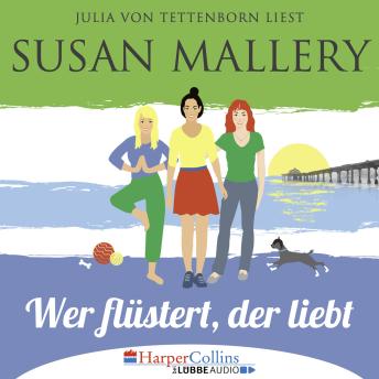 [German] - Mischief Bay, Teil 1: Wer flüstert, der liebt: Ungekürzt