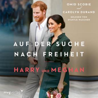 [German] - Harry und Meghan: Auf der Suche nach Freiheit
