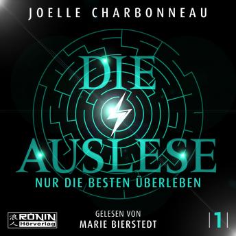 [German] - Nur die Besten überleben - Die Auslese, Band 1 (ungekürzt)