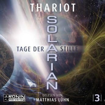 [German] - Tage der Stille - Solarian, Band 3 (ungekürzt)
