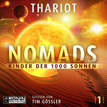 [German] - Nomads - Kinder der 1000 Sonnen - Nomads, Band 1 (ungekürzt)