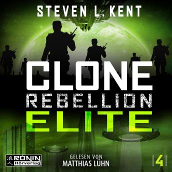 [German] - Elite - Clone Rebellion, Band 4 (ungekürzt)