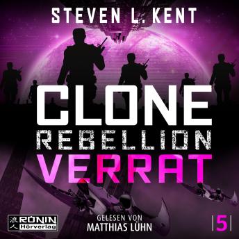 [German] - Verrat - Clone Rebellion, Band 5 (ungekürzt)