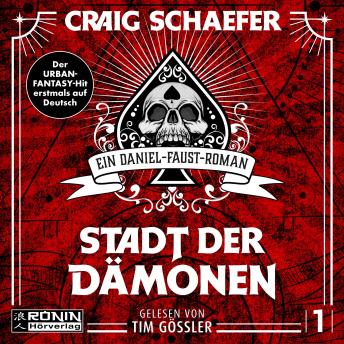 [German] - Stadt der Dämonen - Daniel Faust, Band 1 (ungekürzt)