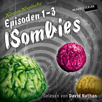 [German] - Die ISombies (Episoden 1-3)