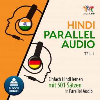 [German] - Hindi Parallel Audio - Teil 1: Einfach Hindi lernen mit 501 Sätzen in Parallel Audio