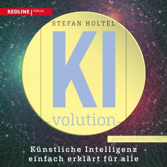 [German] - KI-volution: Künstliche Intelligenz einfach erklärt für alle