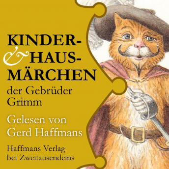 [German] - Kinder- & Hausmärchen der Gebrüder Grimm: Gelesen von Gerd Haffmans. Mit einer Zugabe aus Oscar Wildes 'Die Märchen'