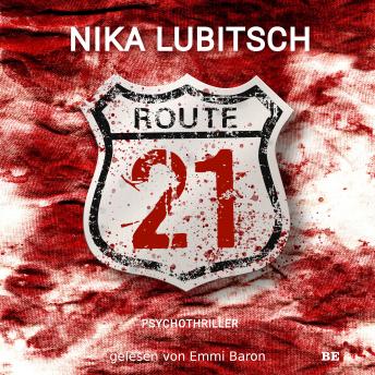 [German] - Route 21: Psychothriller