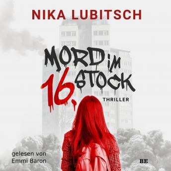 Download Mord im 16. Stock: Thriller by Nika Lubitsch