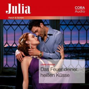 [German] - Das Feuer deiner heißen Küsse (Julia 2423)