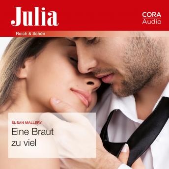 Eine Braut zu viel (Julia), Audio book by Susan Mallery