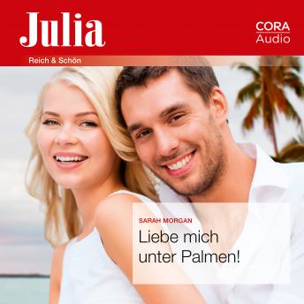 [German] - Liebe mich unter Palmen! (Julia)