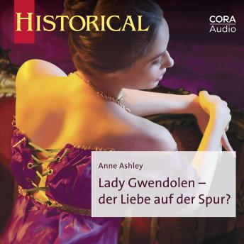 [German] - Lady Gwendolen - der Liebe auf der Spur?