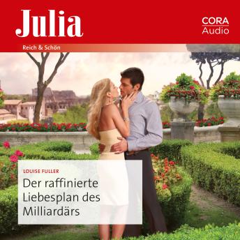 [German] - Der raffinierte Liebesplan des Milliardärs
