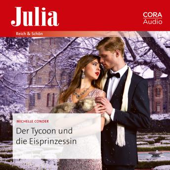 [German] - Der Tycoon und die Eisprinzessin