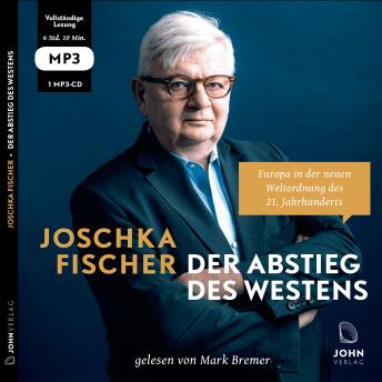 [German] - Willkommen im 21. Jahrhundert: Europas Aufbruch und die deutsche Verantwortung: Europas Aufbruch und die deutsche Verantwortung