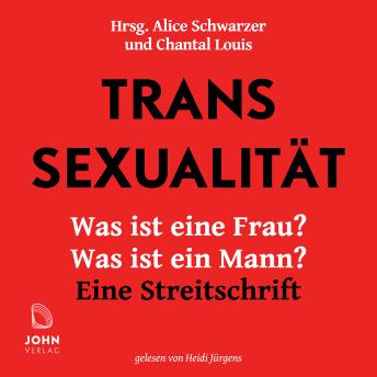[German] - Transsexualität: Was ist eine Frau? Was ist ein Mann?