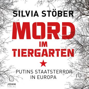 [German] - Mord im Tiergarten: Putins Staatsterror in Europa